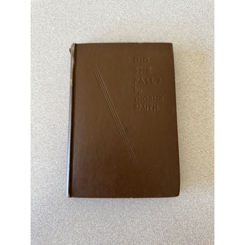 1930 Did She Fall? by Thorne Smith Sun Dial Press Vintage Mystery Hardcover
